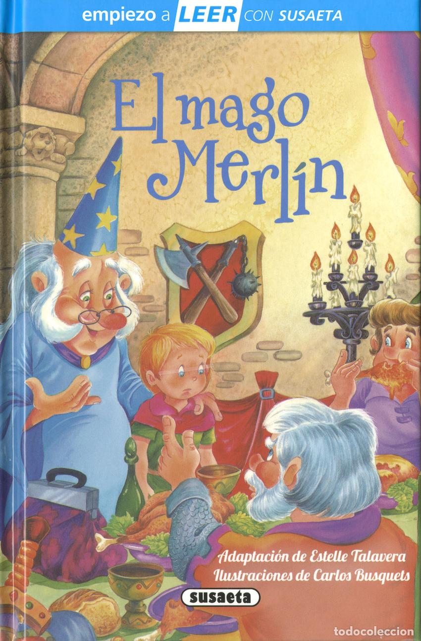 Libri: EL MAGO MERL&Iacute;N - Adaptaci&oacute;n de Estelle Talavera