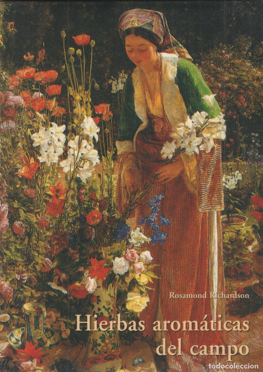 books: Hierbas arom&aacute;ticas. Rosamond Richardson. Ola&ntilde;eta. 2005.
