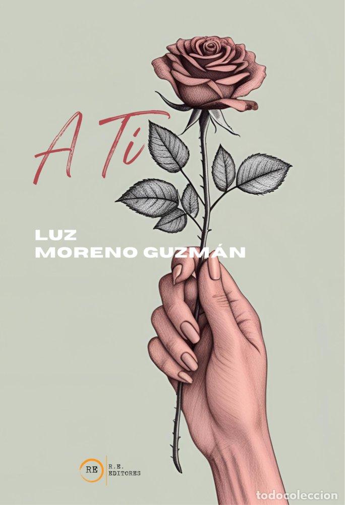 Libros: A TI - MORENO GUZMAN, LUZ