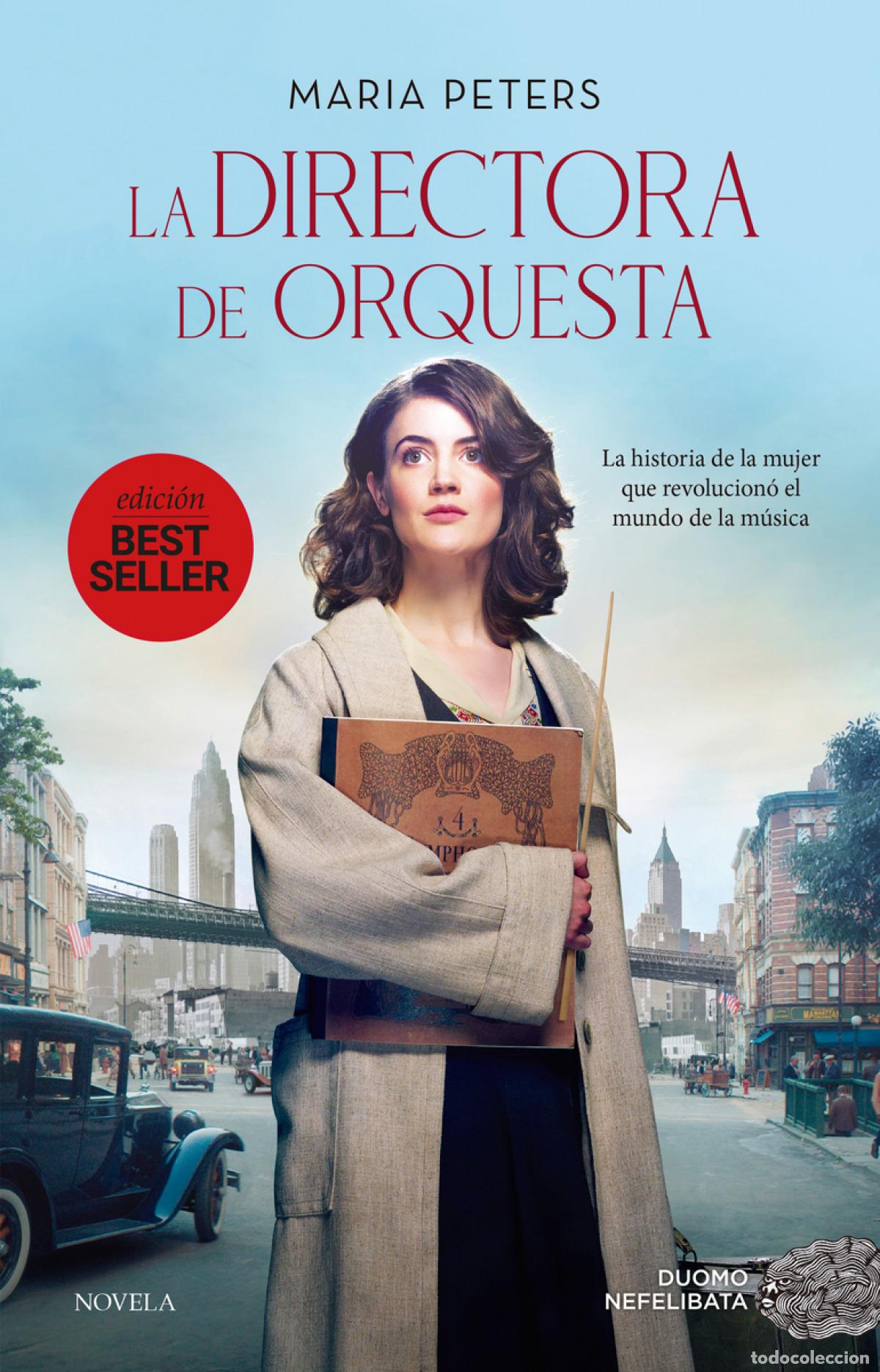 Libros: LA DIRECTORA DE ORQUESTA (NE) - Peters, Maria