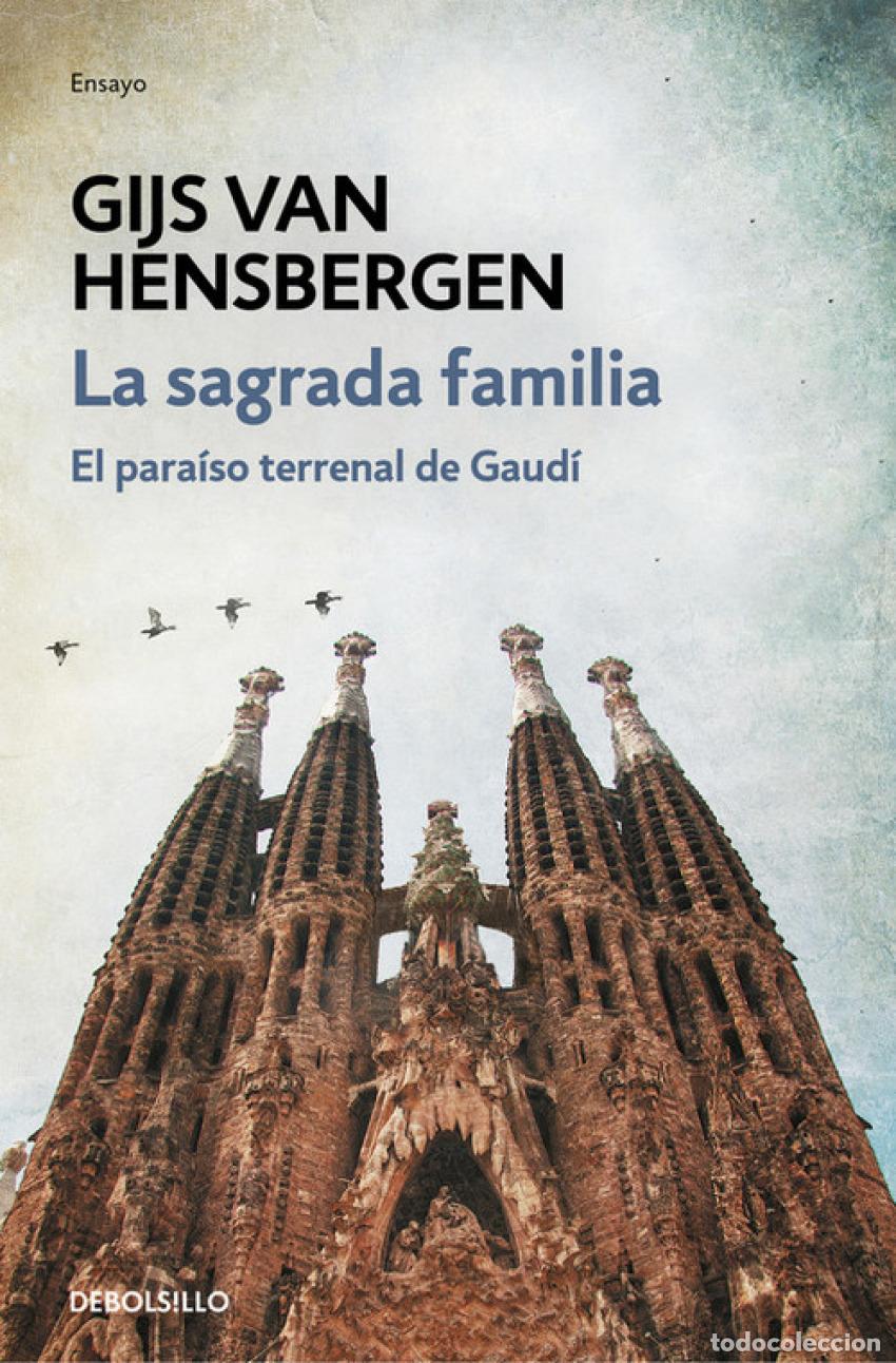 Libros: LA SAGRADA FAMILIA - Hensbergen, Gijs Van