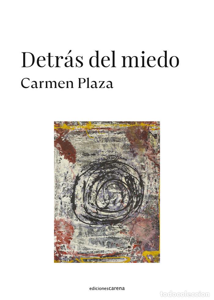 Libri: DETRAS DEL MIEDO - PLAZA ARNAIZ, CARMEN