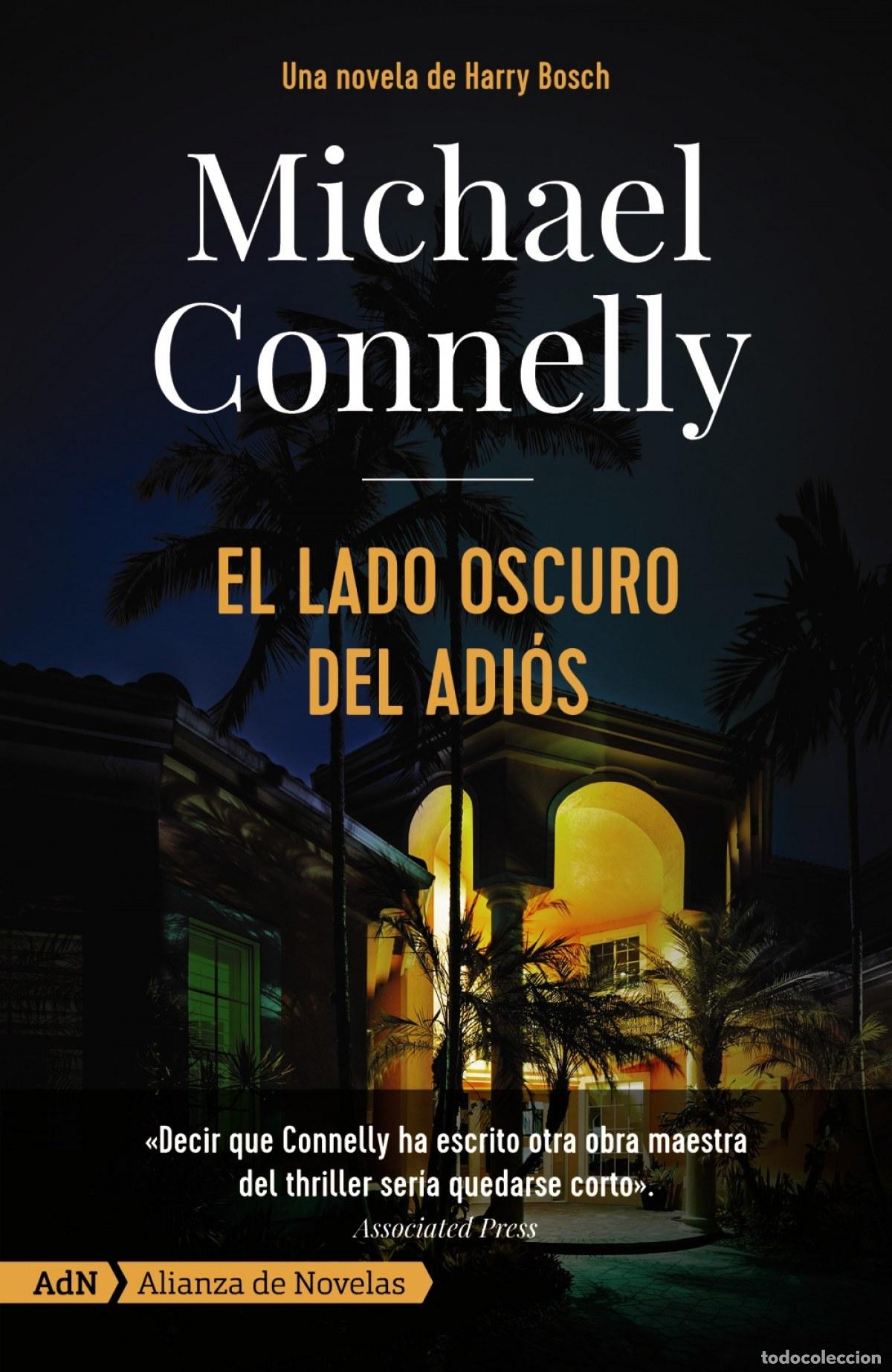 Libri: EL LADO OSCURO DEL ADI&Oacute;S - Connelly, Michael