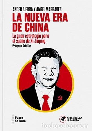 Libri: LA NUEVA ERA DE CHINA - MARRADES RODRIGUEZ, &middot;NGEL