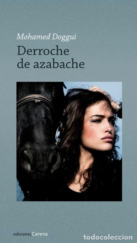 Libri: DERROCHE DE AZABACHE - DOGGUI, MOHAMED