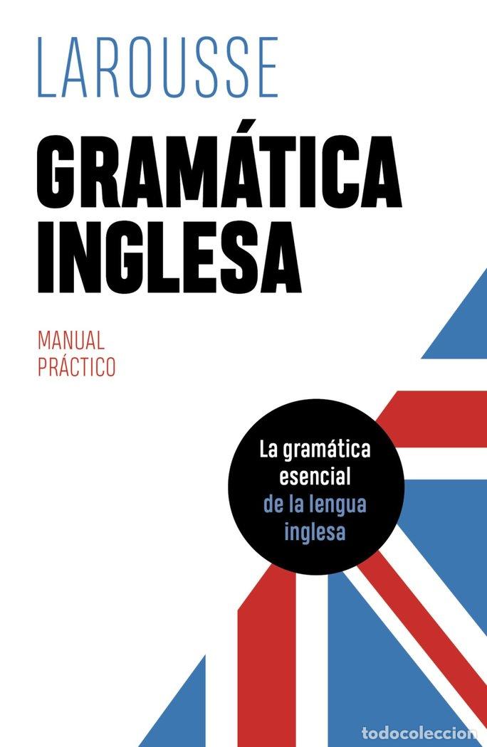 Libri: GRAMATICA INGLESA - EDITIONS LAROUSSE