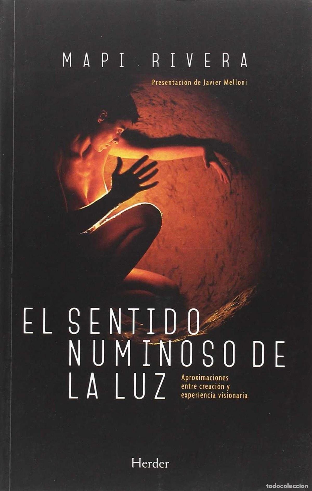 Libri: EL SENTIDO LUMINOSO DE LA LUZ - River, Mapi