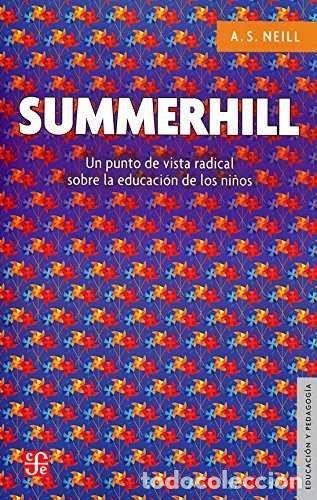 Libri: SUMMERHILL - NEILL, A.S.