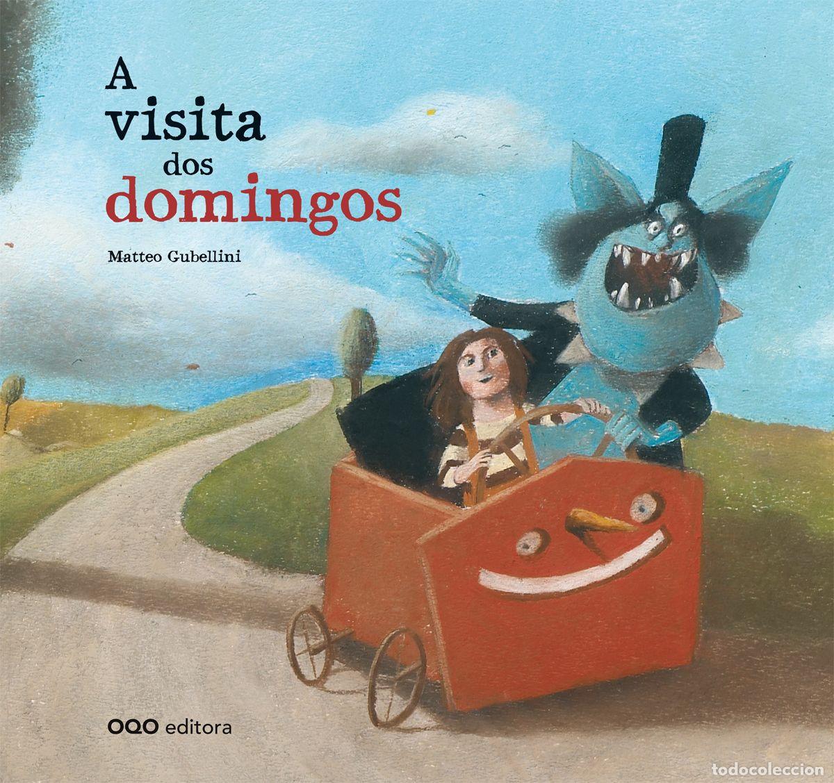 Libros: A VISITA DOS DOMINGOS.(O) - Gubellini, Matteo