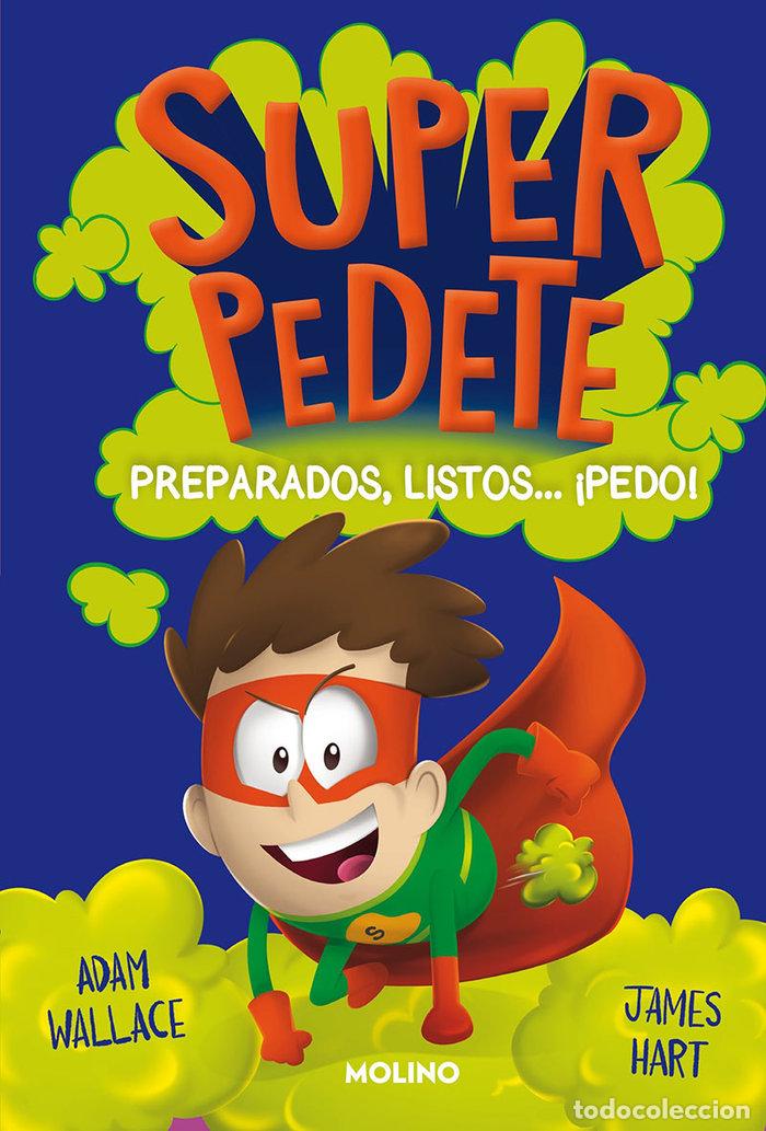 Libri: SUPERPEDETE 2 PREPARADOS LISTOS PEDO - WALLACE, ADAM