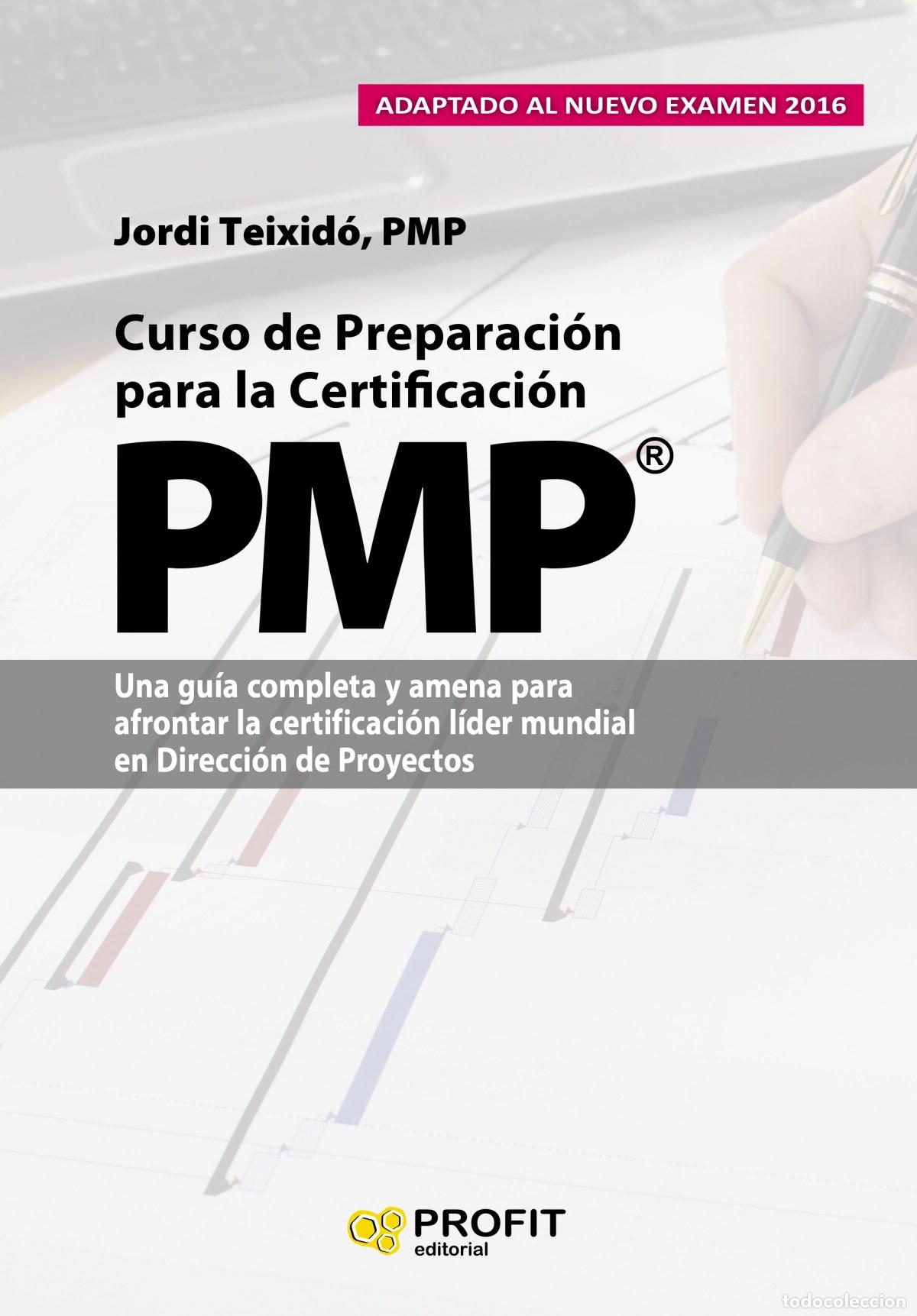 Libri: CURSO DE PREPARACION PARA CERTIFICACI&Oacute;N PMP - Varios autores