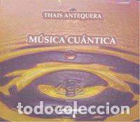 Libri: MUSICA CUANTICA - ANTEQUERA, THAIS