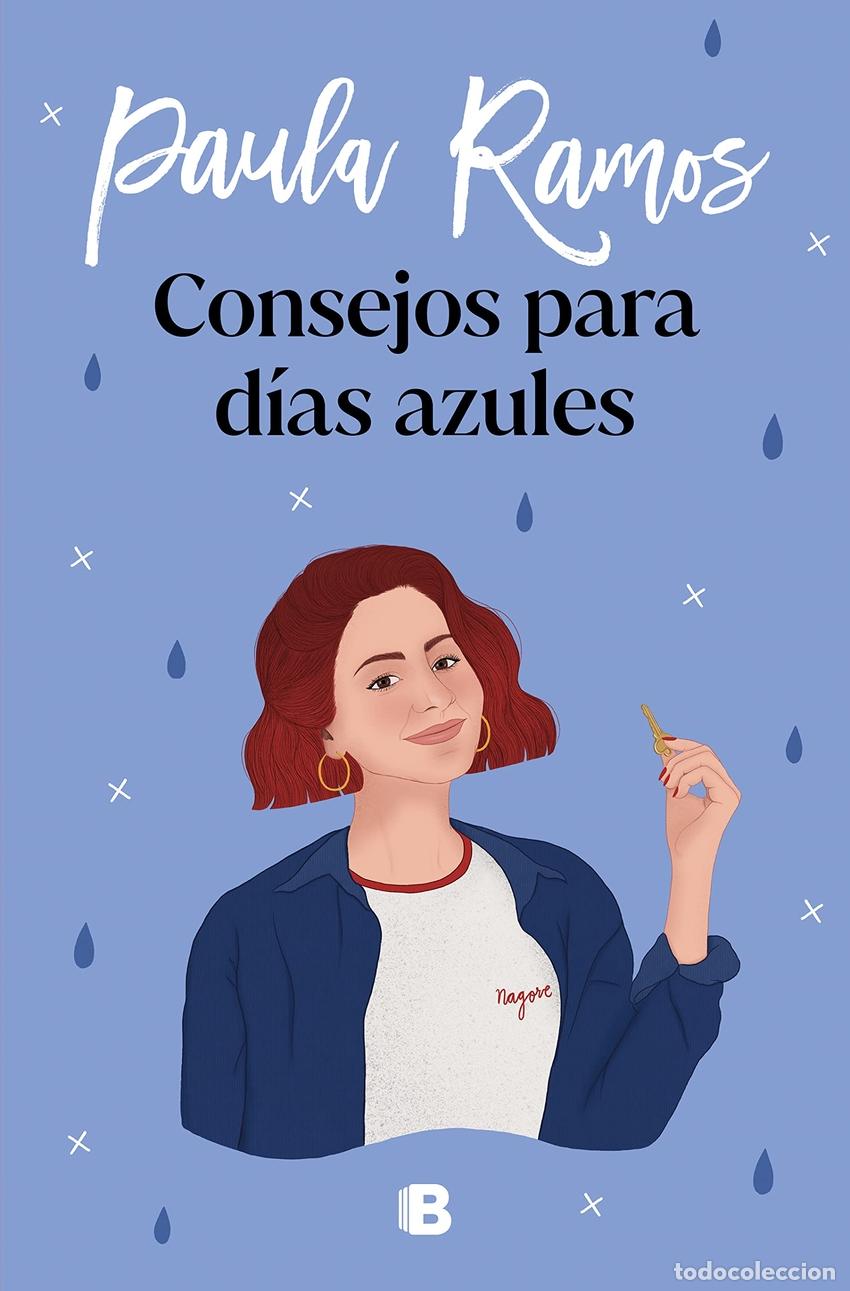 Libri: CONSEJOS PARA DIAS AZULES - Ramos, Paula