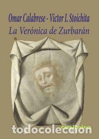 Libri: VERONICA DE ZURBARAN,LA - CALABRESE, OMAR