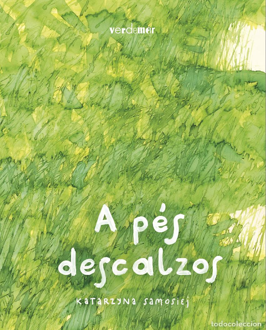 Libri: A P&Eacute;S DESCALZOS - Samosiej, Katarzyna