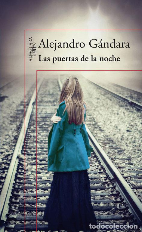 Libri: PUERTAS DE LA NOCHE,LAS - GANDARA, ALEJANDRO