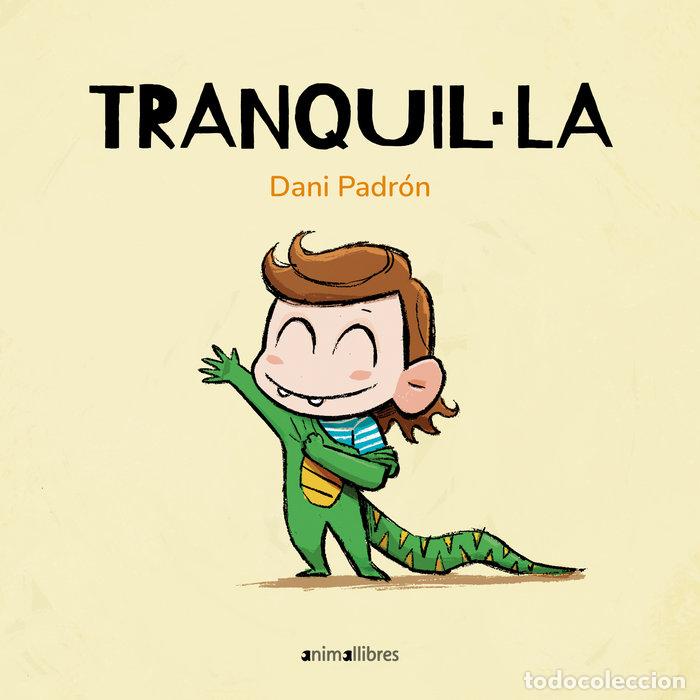 Libri: TRANQUILLA - DANI PADRON