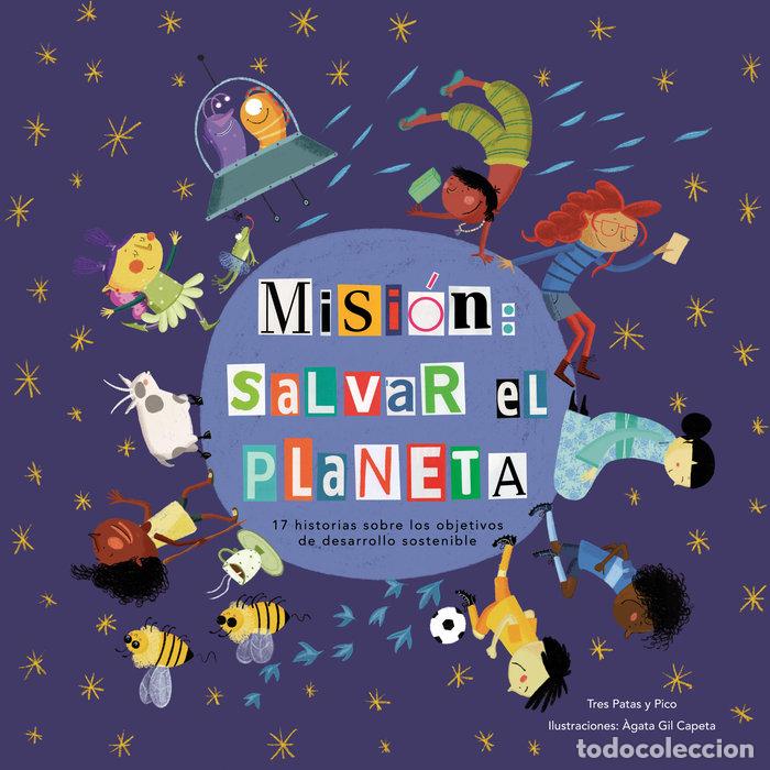 Libri: MISION SALVAR EL PLANETA - V.V.A.A