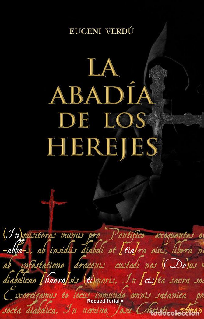 Libri: LA ABADIA DE LOS HEREJES - VERDU, EUGENI