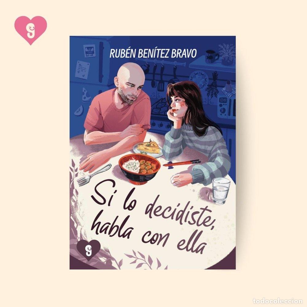 books: SI LO DECIDISTE, HABLA CON ELLA - BENITEZ BRAVO, RUBEN