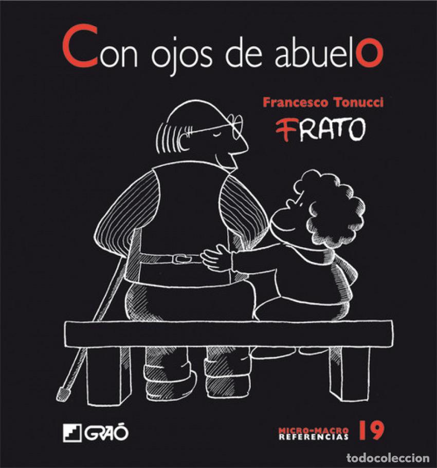 books: CON LOS OJOS DEL ABUELO - Tonucci, Francesco