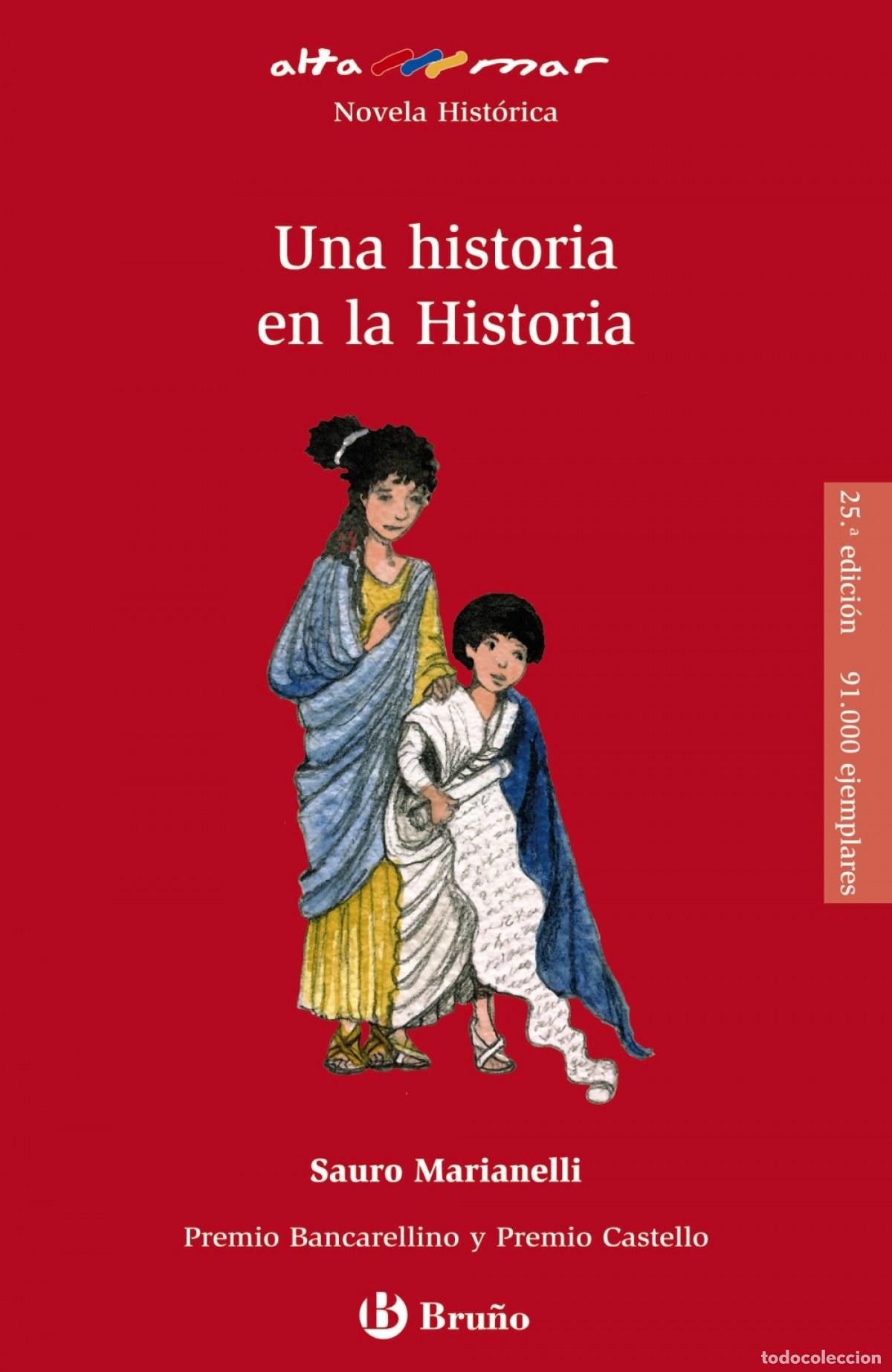 books: UNA HISTORIA EN LA HISTORIA - Marianelli, Sauro