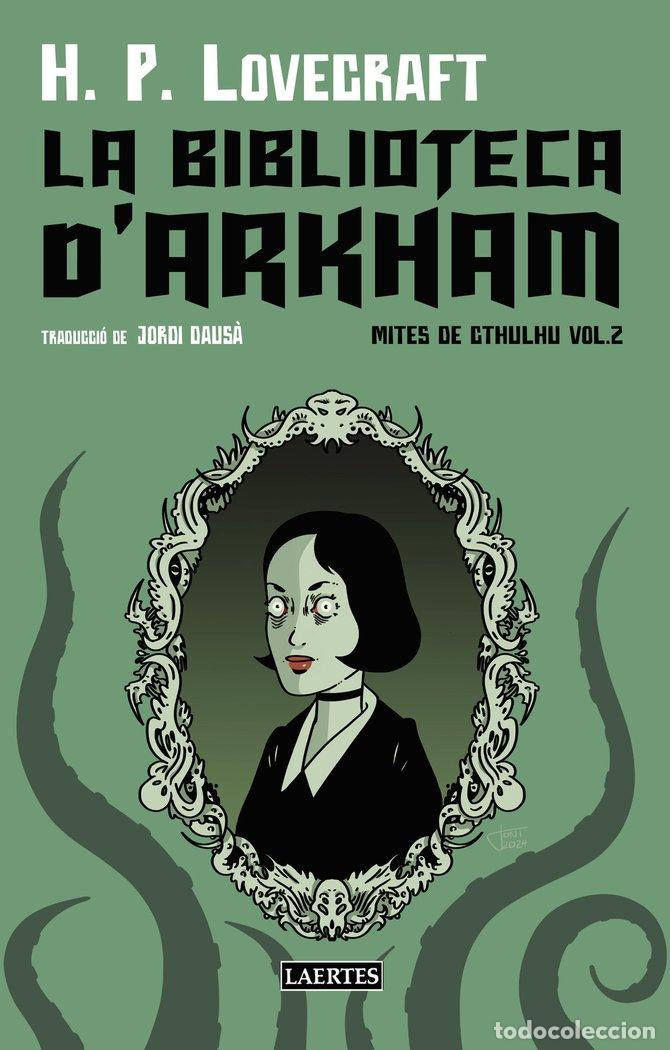 Libros: BIBLIOTECA D ARKHAM,LA - LOVECRAFT, H P