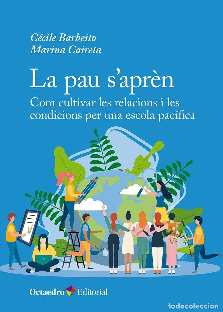Libros: LA PAU SAPREN - BARBEITO, CECILE