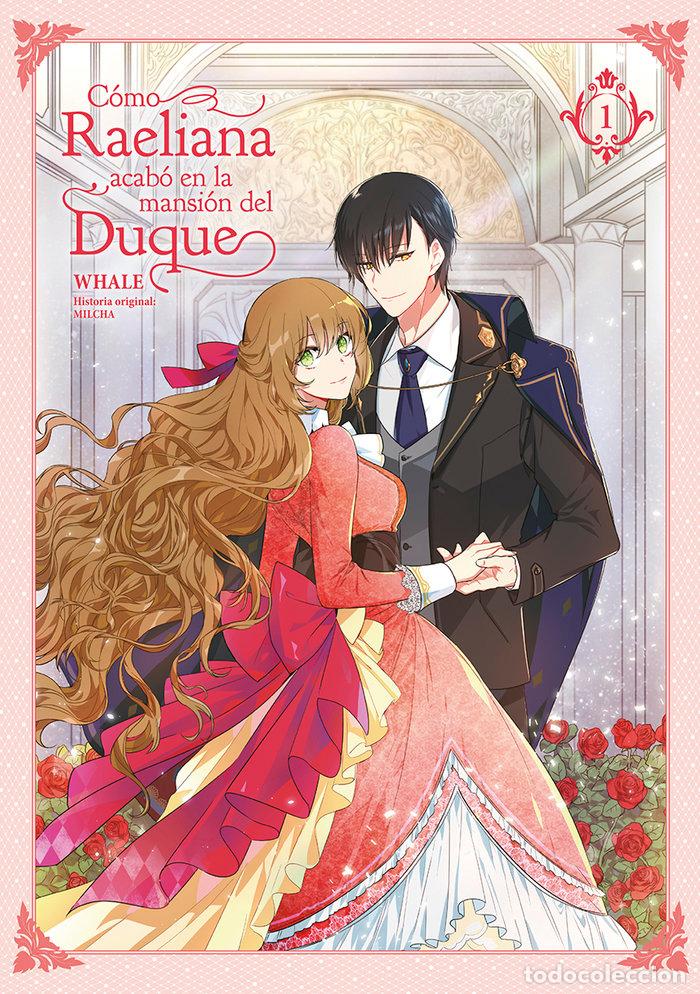 Livres: COMO RAELIANA ACABO EN LA MANSION DEL DUQUE 1 - WHALE
