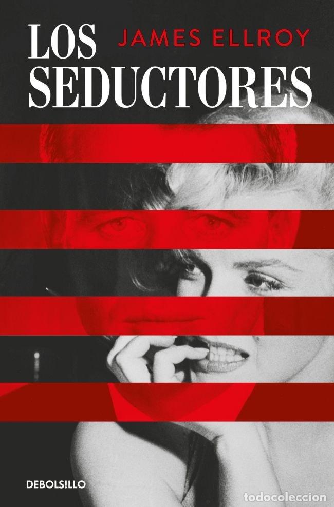 Livres: LOS SEDUCTORES - JAMES ELLROY