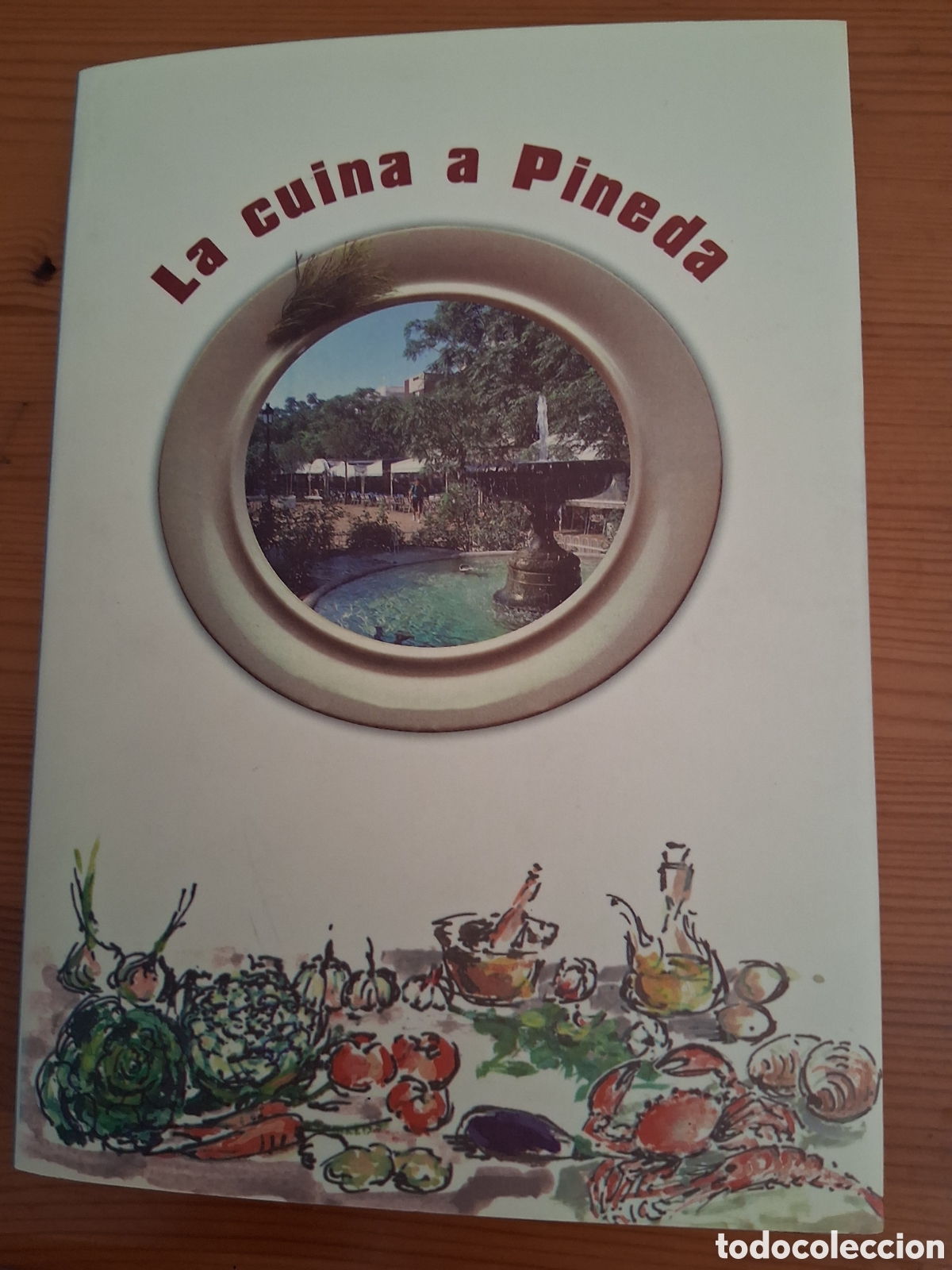 Livros: LA CUINA A PINEDA. JOSEP LLADOSA