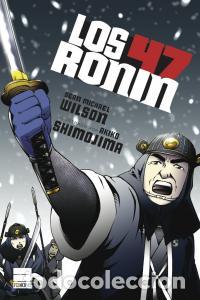 Libros: 47 RONIN,LOS - WILSON, SEAN MICHAEL