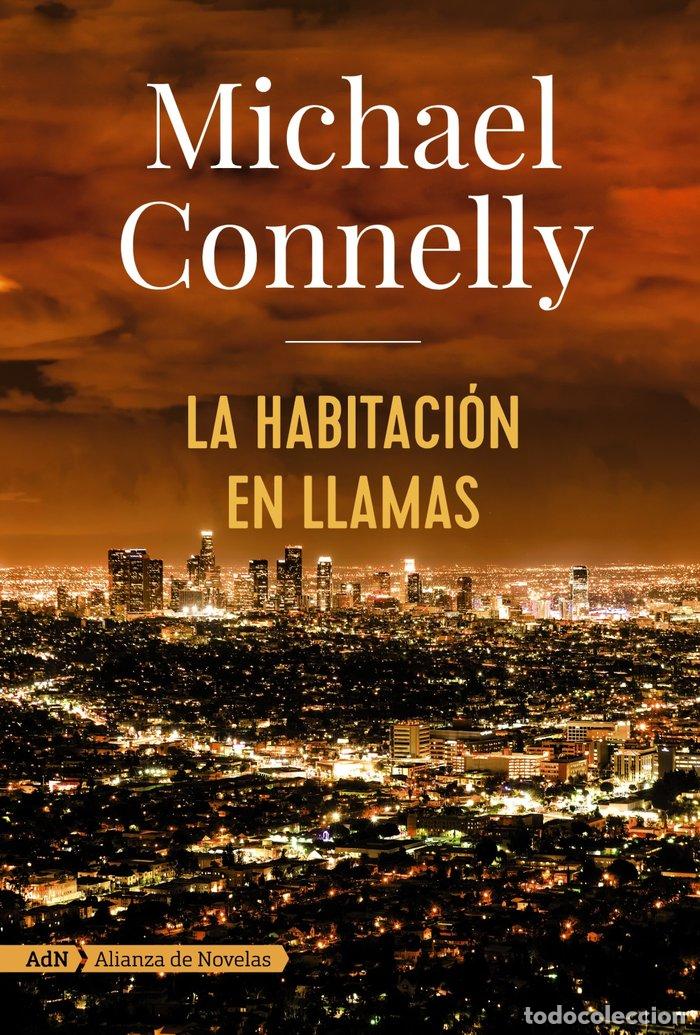 Libros: HABITACION EN LLAMAS,LA ADN - CONNELLY, MICHAEL