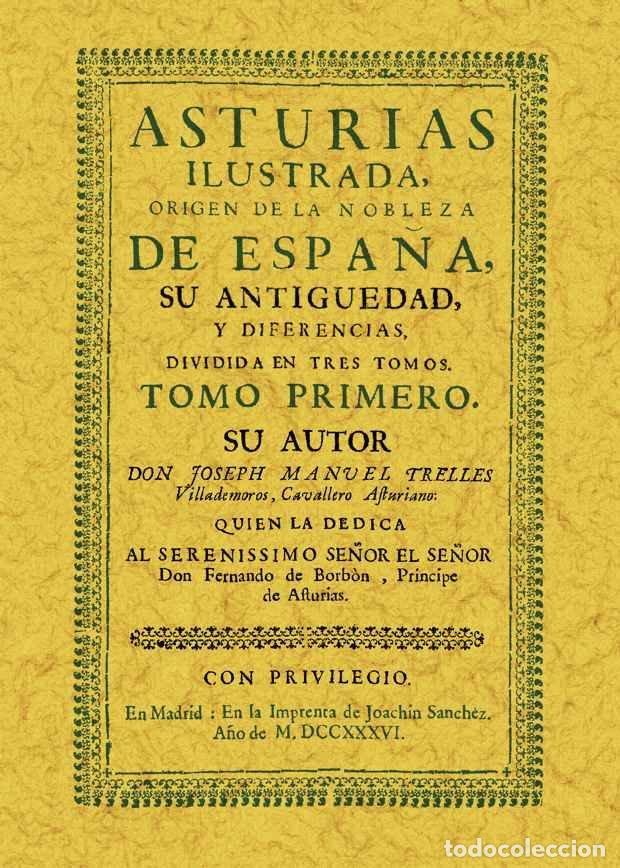 Libros: ASTURIAS ILUSTRADA (2 TOMOS) - TRELLES VILLADEMOROS, JOSE MANUEL