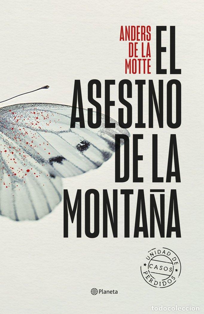 Libros: EL ASESINO DE LA MONTA&Ntilde;A - ANDERS DE LA MOTTE