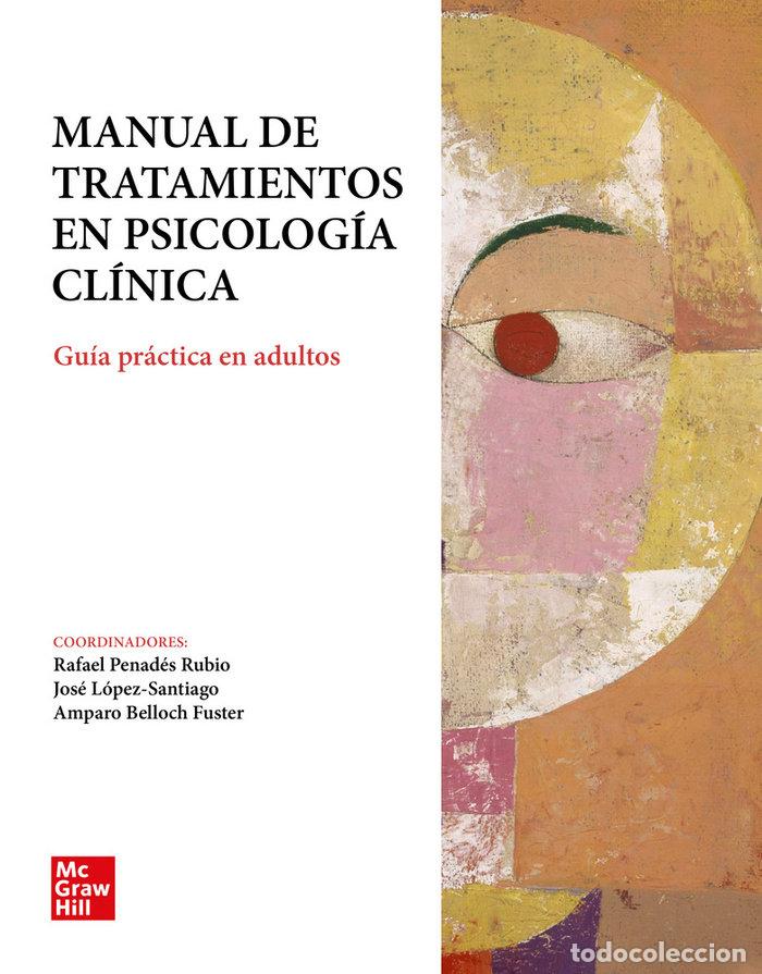 Libros: MANUAL DE TTOS EN PSICOLOGIA CLINICA - BELLOCH, A. Y C
