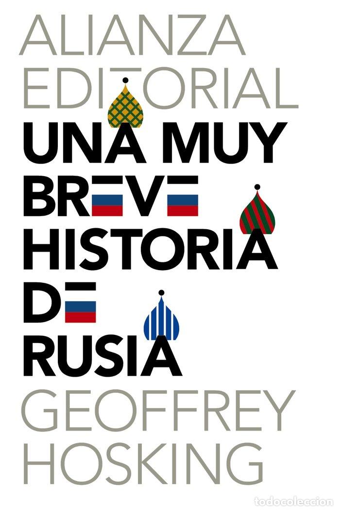 Libros: UNA MUY BREVE HISTORIA DE RUSIA - HOSKING, GEOFFREY