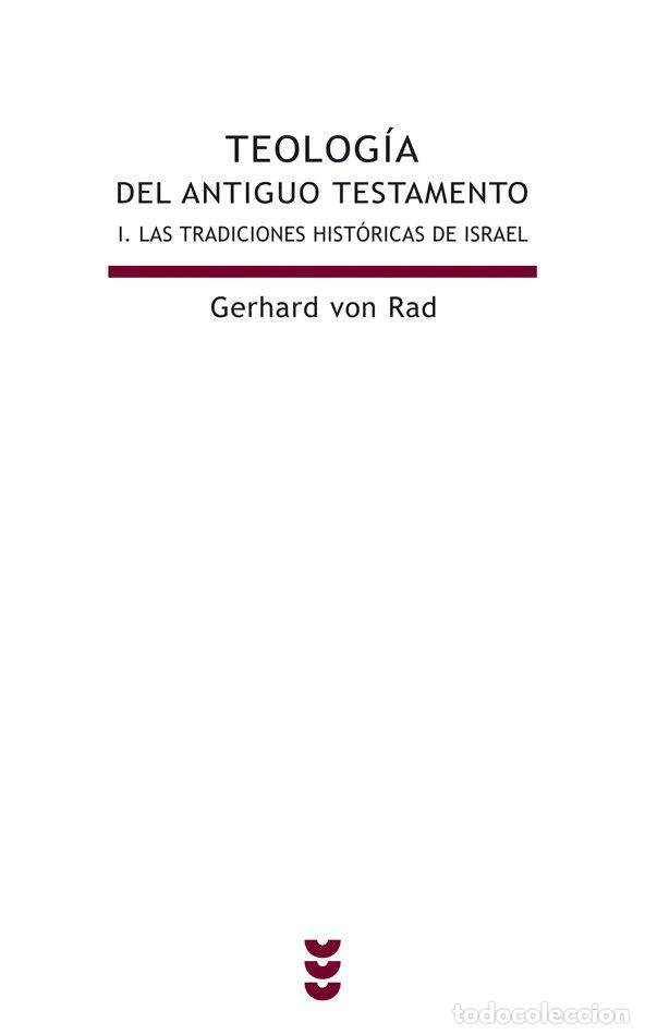 Libros: TEOLOGIA DEL ANTIGUO TESTAMENTO I - RAD, GERHARD VON