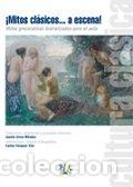 Libros: MITOS CLASICOS A ESCENA - URREA MENDEZ, FINA
