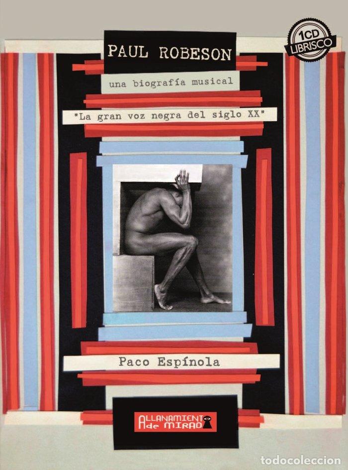Libros: PAUL ROBESON - ESPINOLA, PACO