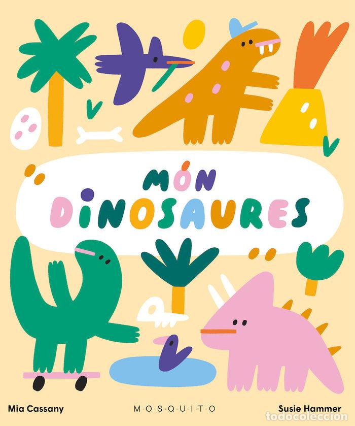 books: MON DINOSAURES - CASSANY, MIA