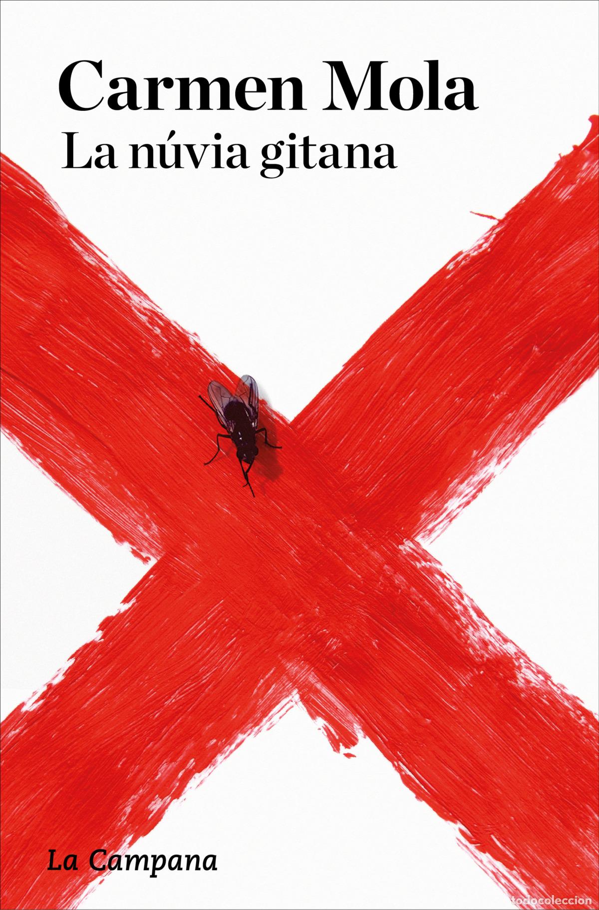 Libros: LA N&Uacute;VIA GITANA (LA N&Uacute;VIA GITANA 1) - Mola, Carmen