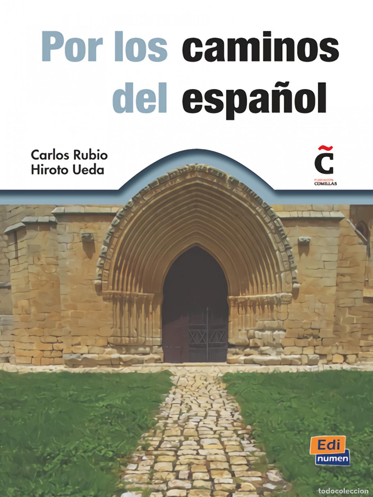 Libri: POR LOS CAMINOS DEL ESPA&Ntilde;OL - Varios autores