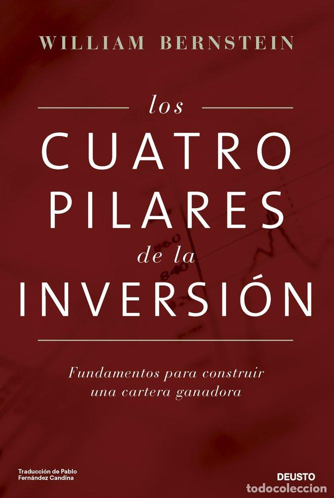 Libri: LOS CUATRO PILARES DE LA INVERSION - WILLIAM BERNSTEIN