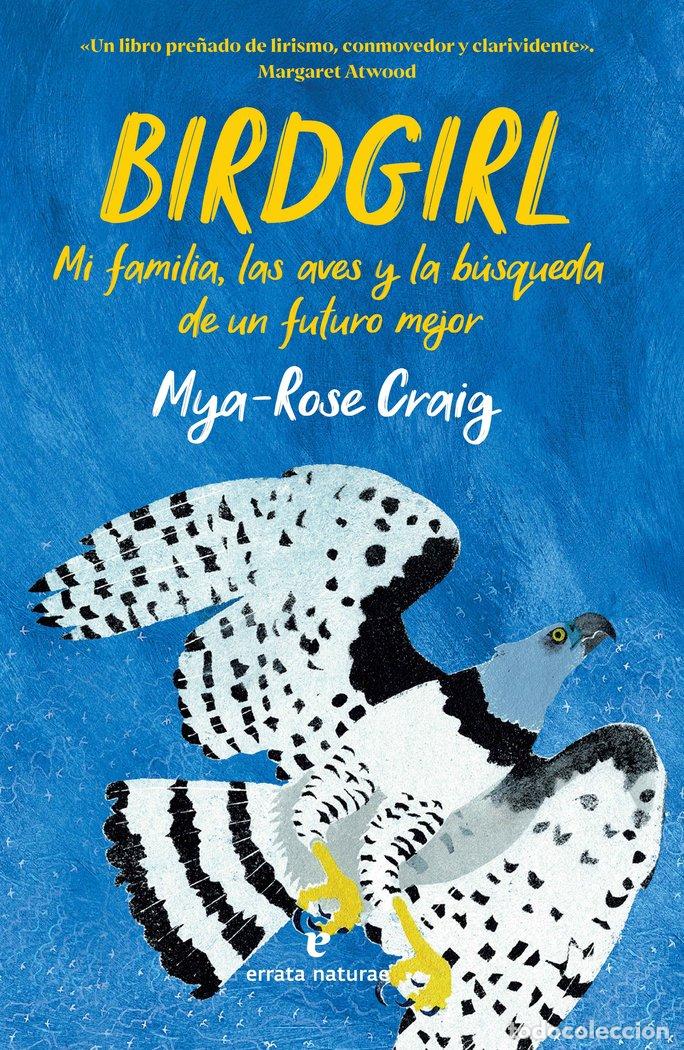 Libri: BIRDGIRL - CRAIG, MYA-ROSE