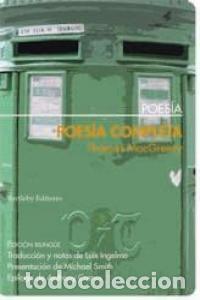 Libri: POESIA COMPLETA - MACGREEVY, THOMAS