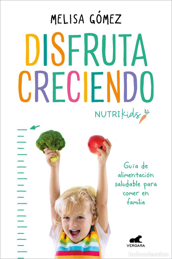 Livres: DISFRUTA CRECIENDO - GOMEZ, MELISA