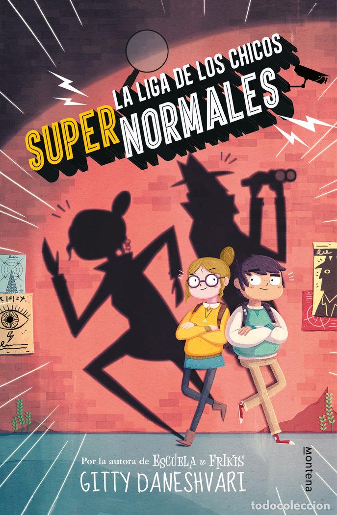 B&uuml;cher: LIGA CHICOS SUPERNORMALES 1 - DANESHVARY, GITTY