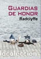 B&uuml;cher: GUARDIAS DE HONOR - RADCLYFFE