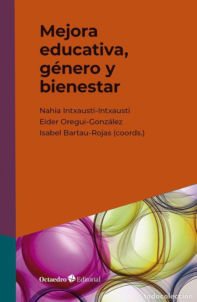 Libros: MEJORA EDUCATIVA GENERO Y BIENESTAR - .